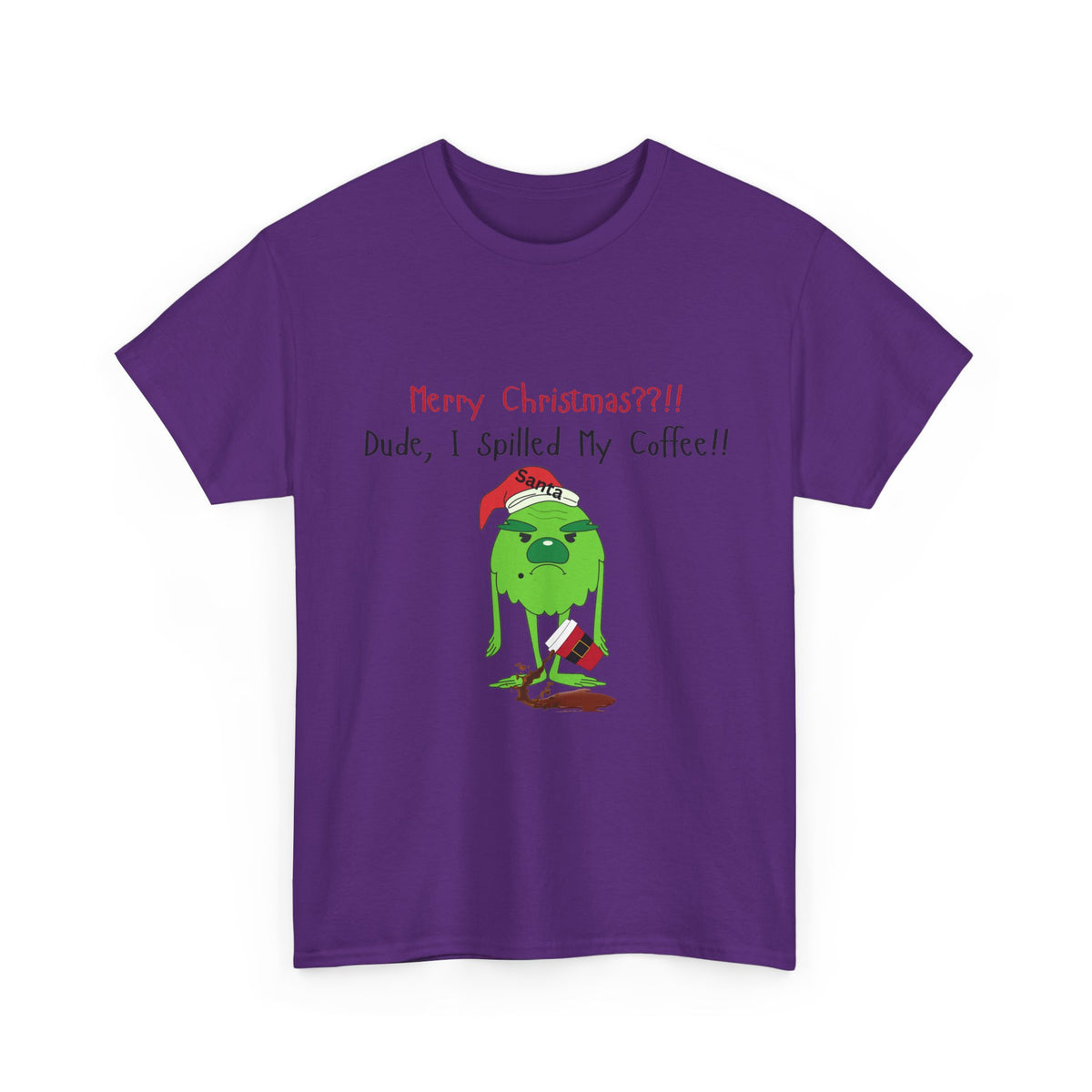 I Spilled My Coffee T-Shirt – Funny Christmas Tee