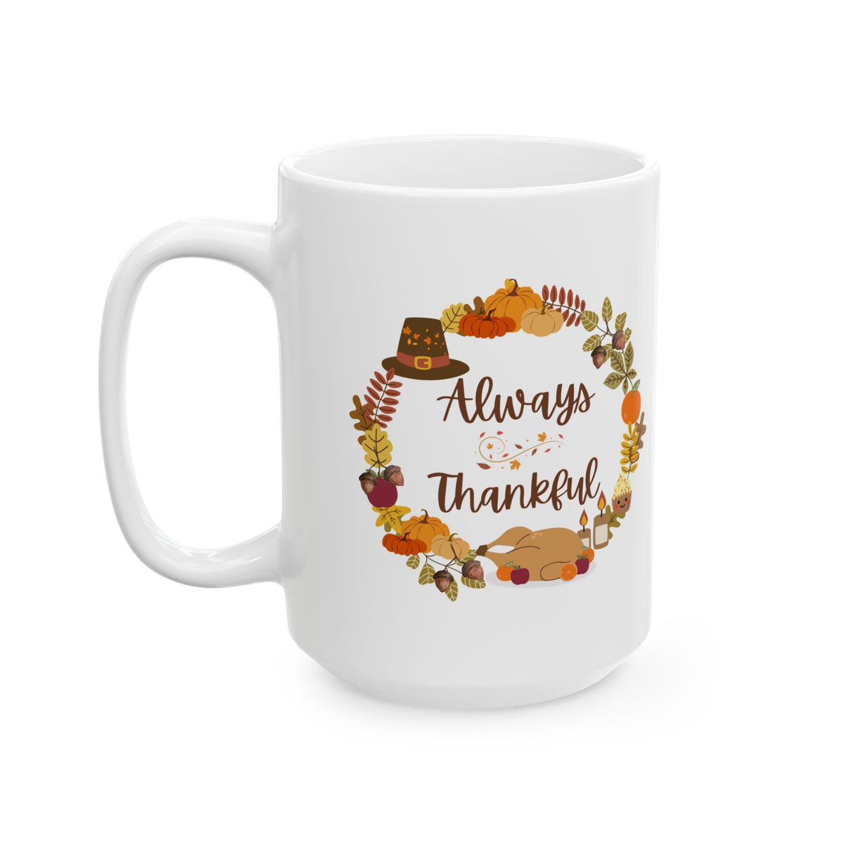 Always Thankful Mug – Autumn Wreath Fall Coffee Cup (11oz, 15oz)