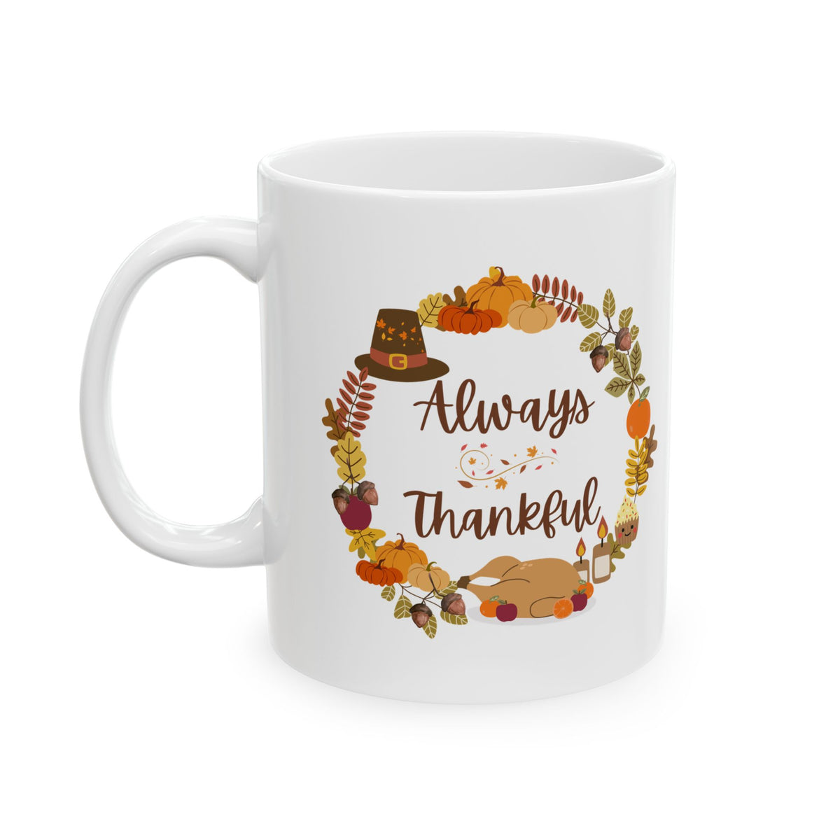Always Thankful Mug – Autumn Wreath Fall Coffee Cup (11oz, 15oz)