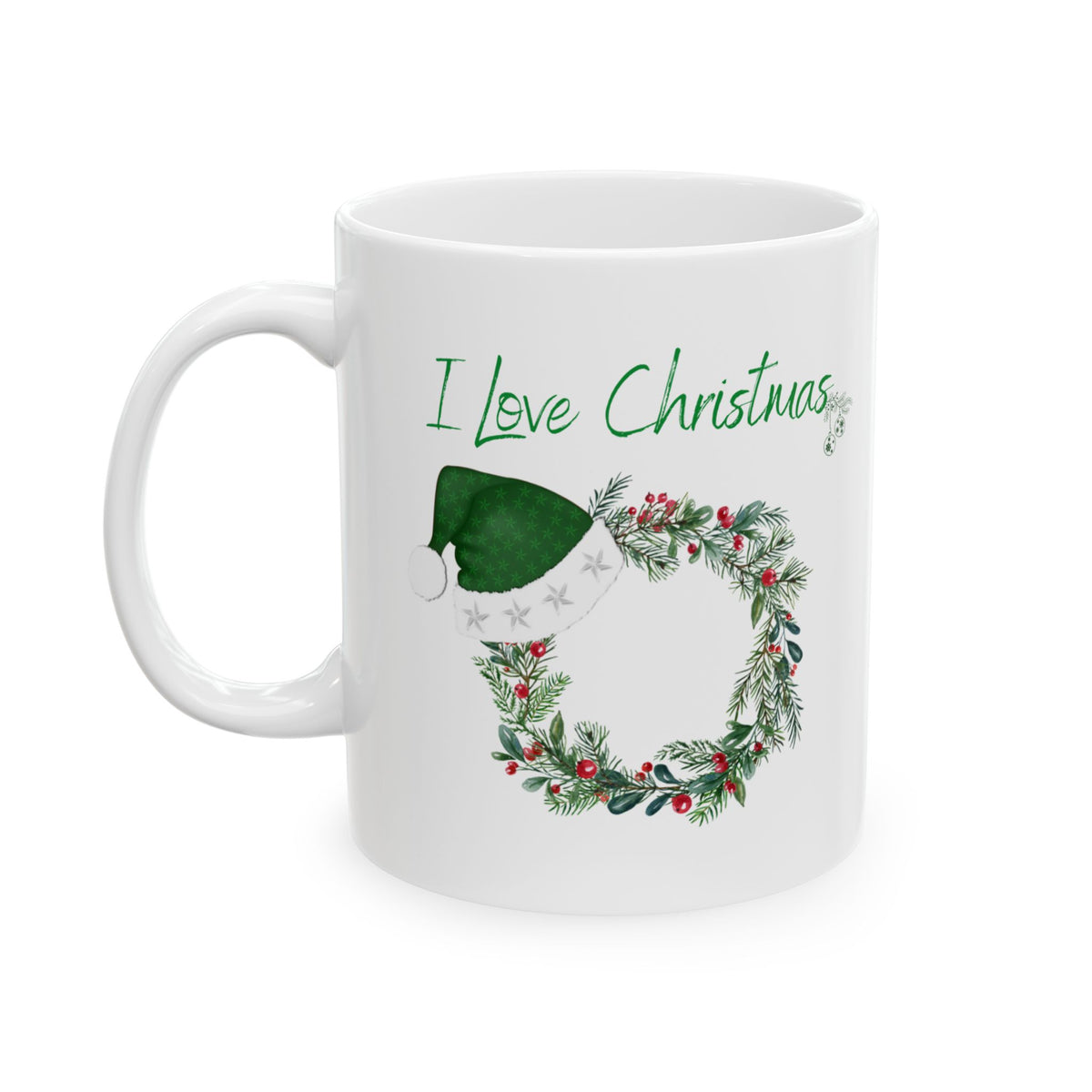 I Love Christmas Mug – Festive Wreath with Green Santa Hat Ceramic Coffee Cup (11oz, 15oz)