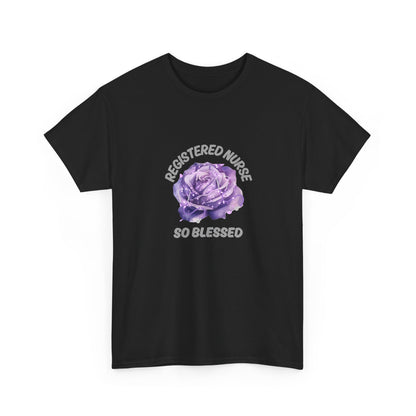 Registered Nurse So Blessed T-Shirt – Purple Rose RN Gift