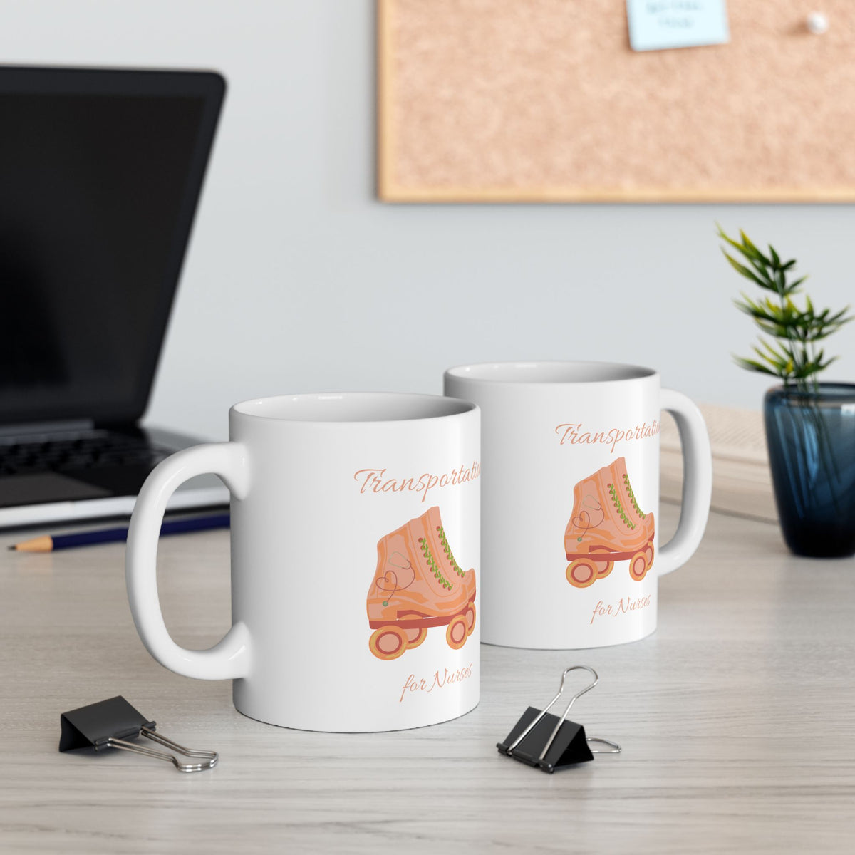 Transportation for Nurses Mug – Funny Roller Skate Nurse Gift