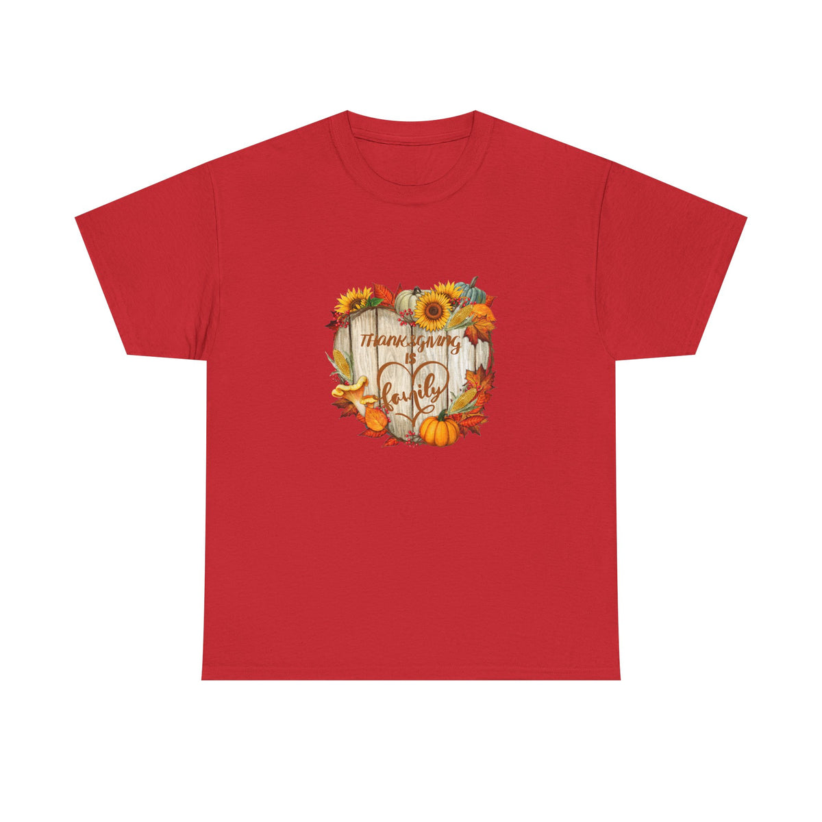 Thanksgiving Is Family T-Shirt – Pumpkin & Sunflower Fall Tee
