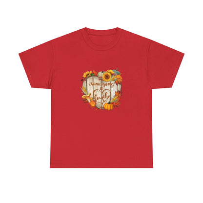 Thanksgiving Is Family T-Shirt – Pumpkin & Sunflower Fall Tee